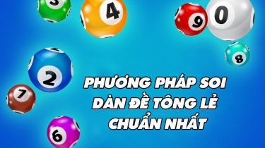 Bí kíp soi cầu bằng phương pháp dàn đề tổng lẻ